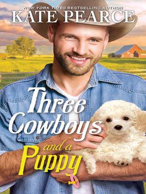 cover image of Three Cowboys and a Puppy
